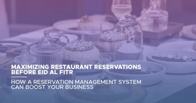 Maximizing Restaurant Reservations Before Eid Al Fitr – How a Reservation Management System Can Boost Your Business Restaurant team using QuickSeat reservation management system to handle Eid Al Fitr bookings efficiently and increase reservations